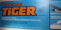 TIGER -Rarität 70/80 iger Jahre